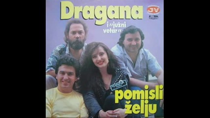 Dragana Mirkovic - Pomisli zelju 1990 ceo album