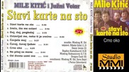 Mile Kitic i Juzni Vetar - Crno oko (Audio 1990)