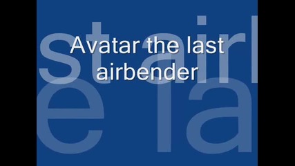 Avatar the last airbender