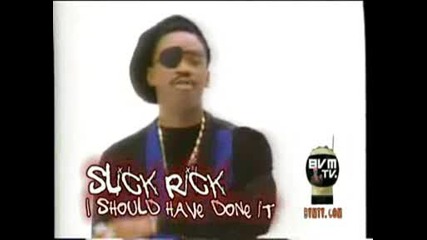 Slick Rick - Shouldnt Have Done