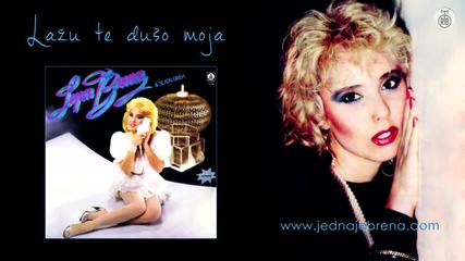 Lepa Brena - Lazu te duso moja - (Audio 1986)HD