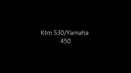 Ktm 530-yamaha 450