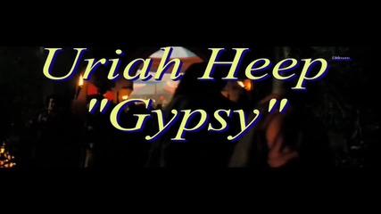 превод Uriah Heep – Gypsy