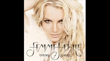 Britney Spears - Femme Fatale - Drinks (demo) 