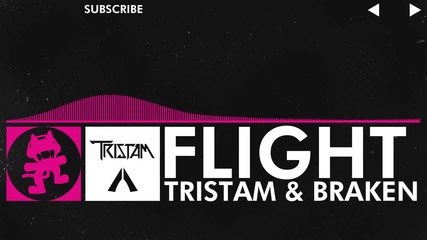 [drumstep] - Tristam & Braken - Flight [monstercat Release]