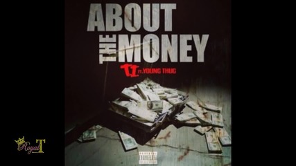 T.i. - About The Money [instrumental]