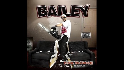 Bailey feat. Dave Chappelle - Fuck Yo Couch [hq]