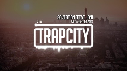 Just A Gent & Kasbo - Sovereign (feat. Jon)
