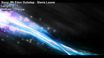 Mt Eden Dubstep - Sierra Leone