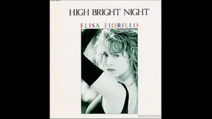 Elisa Fiorillo - High Bright Night ( Club Mix ) 1988