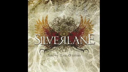 Silverlane - The White Lady Part Iv - Days Of Sorrow