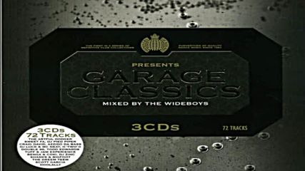 Ministry of sound pres Garage Classics cd1 by The Wideboys