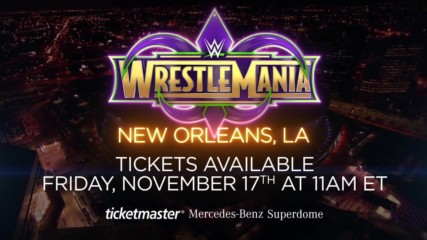 WrestleMania 34 tickets go on sale Nov. 17