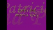 Jimmy and Patricia Kelly