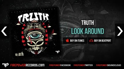 Truth - Look Around [firepower Records - Drum and Bass - Dnb]