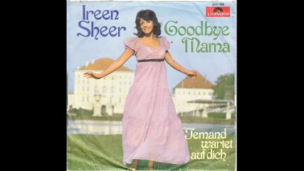 Ireen Sheer--goodbye Mama-1973