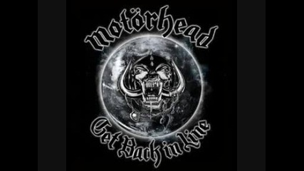 Motоrhead - Get Back In Line (2010)