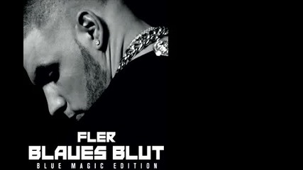 Fler - Chrome (blaues Blut )