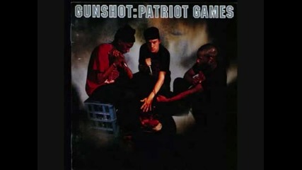 Gunshot - Patriot Games 