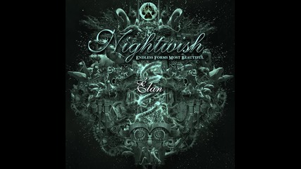 (2015) Nightwish - 03. Élan ( Elan ) [ hd ] album : Endless Forms Most Beautiful
