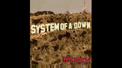 System Of A Down - Forest