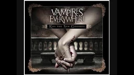 Vampires Everywhere - Kill the Chemicals