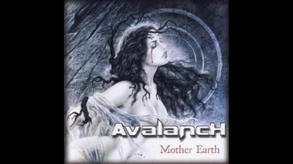 Avalanch - Come To My Arms