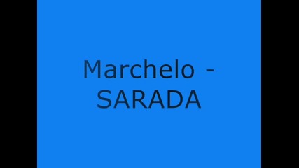 Marchelo - Sarada