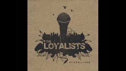 The Loyalists - Maximum