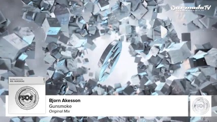 Bjorn Akesson - Gunsmoke ( Original Mix )