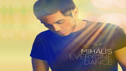 Mixalis Xatzigiannis - Everyone Dance Martin Roth Radio Version 