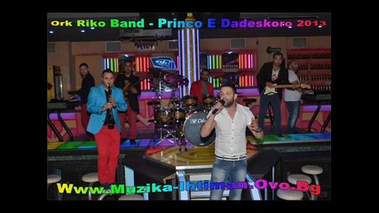 Ork Riko Band - Princo E Dadeskoro 2013 P L A M E N C H O