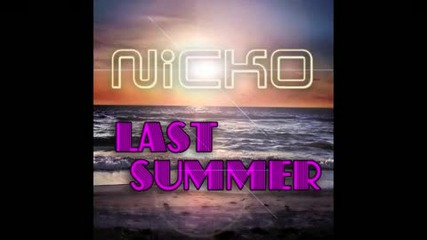 Last Summer - Nicko (nikos Ganos) 