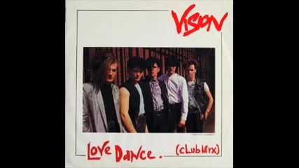 vision - love dance 1983 