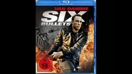 Чисто нoвият мощен постер на предстоящия екшън филм 6 Куршума (2012)