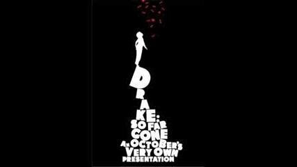 Drake - Sooner Than Later (so Far Gone Mixtape)