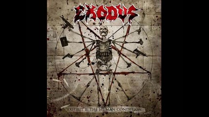Exodus - Hammer and Life (new song in Hq) 