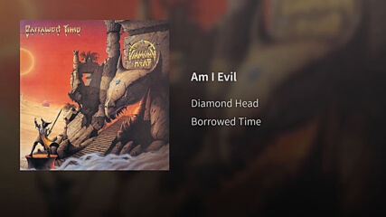 Diamond Head - Am I Evil? (1979)