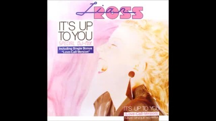 (1986) Lian Ross - It's Up To You