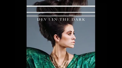 Dev feat. Flo Rida - In The Dark (remix)