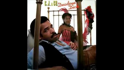 C.j. & Co. - Deadeye Dick (1978)