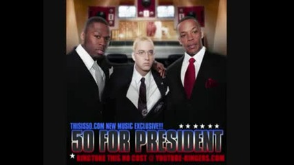 50 Cent - 50 For President Prod By Dr Dre New