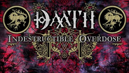 Daath - Indestructible Overdose 