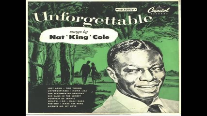 Unforgettable - Nat King Cole 