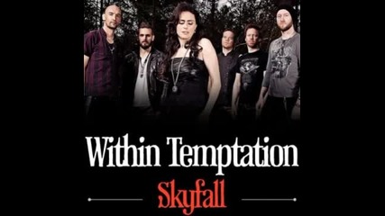 Within Temptation - Skyfall