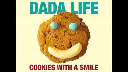 Dada Life - Cookies With a Smile (avicii Remix)