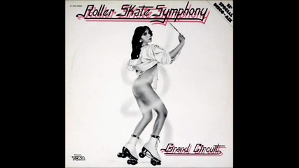 Grand Circuit - Roller Skate Symphony--1979