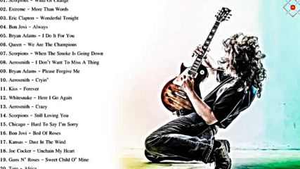 Rock Ballads Best Rock Ballads Of All Time