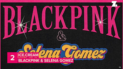 Селена Гомес и BLACKPINK записаха хита на лятото!