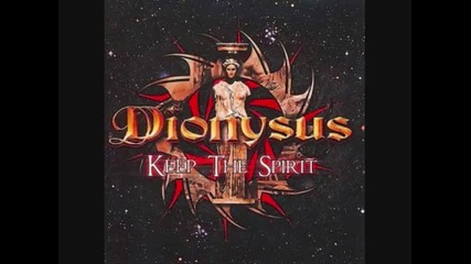 Dionysus - my heart is crying